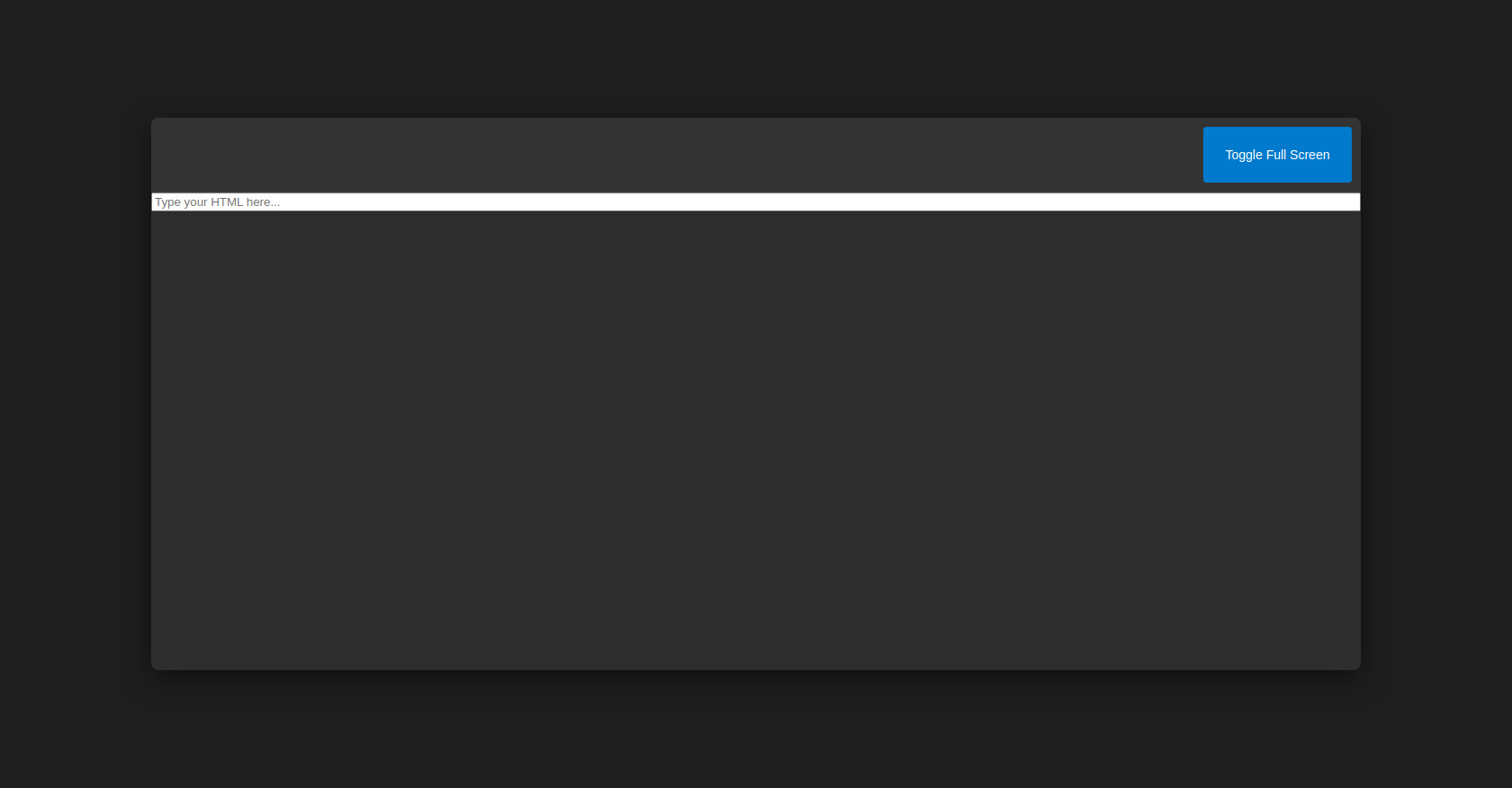 Fullscreen HTML Editor Code
