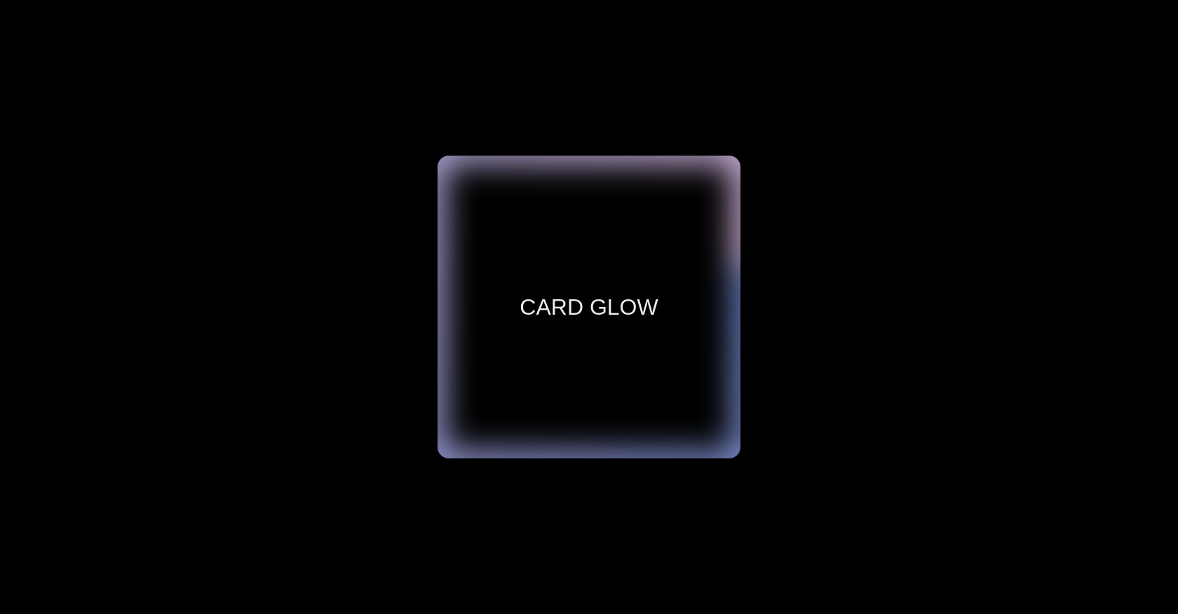 CSS Card Glow Effect