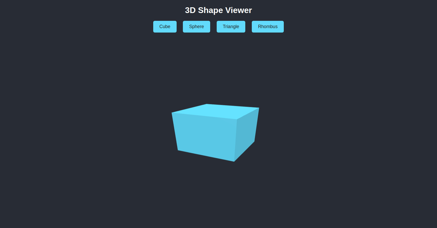 3D Shape Viewer: Cube, Sphere, Triangle in Browser